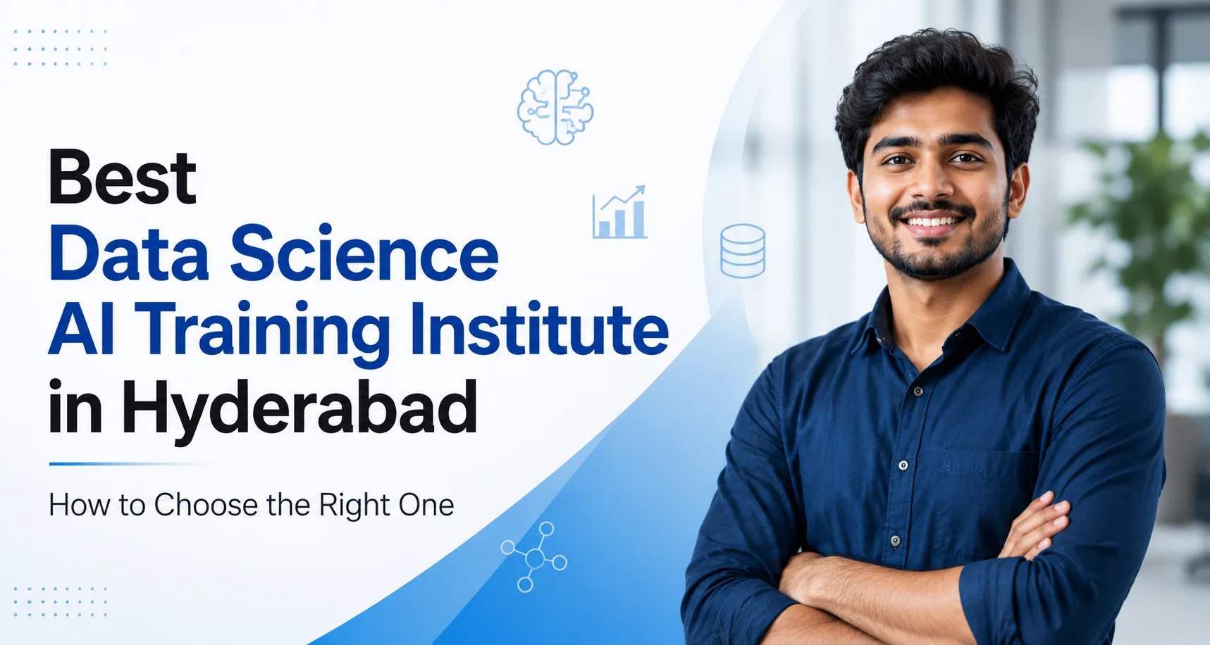 Best Data Science AI Training Institute in Hyderabad: How to Choose the Right One